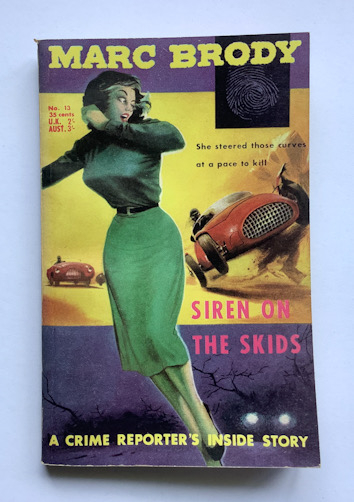 SIREN ON THE SKIDS Australian pulp fiction crime book 1958